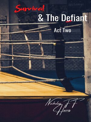cover image of Survival & the Defiant Act Two
